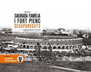 Barris Sagrada Família i Fort Pienc desapareguts | 9788419736260 | Salmurri, Carles