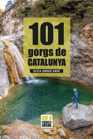101 Gorgs de Catalunya | 9788419736079 | Lorenzo, Cecilia