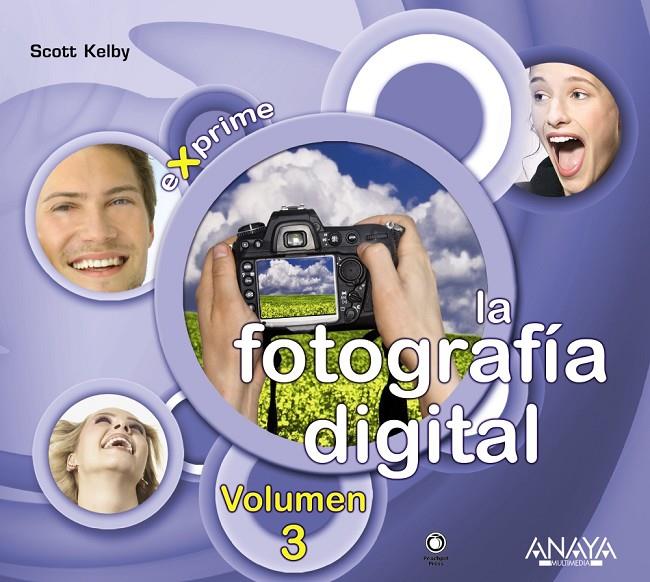 Fotografía digital vol. 3 | 9788441526761 | Scott Kelby