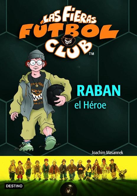 Raban el Héroe | 9788408060758 | Joachim Masannek