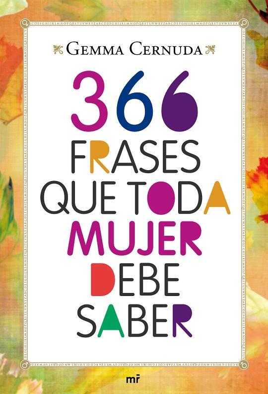 366 frases que toda mujer debe saber | 9788427037083 | Gemma Cernuda