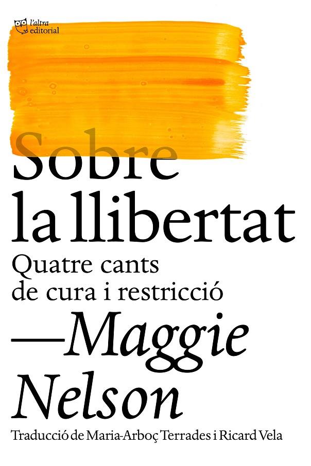 Sobre la llibertat | 9788412572438 | Nelson, Maggie