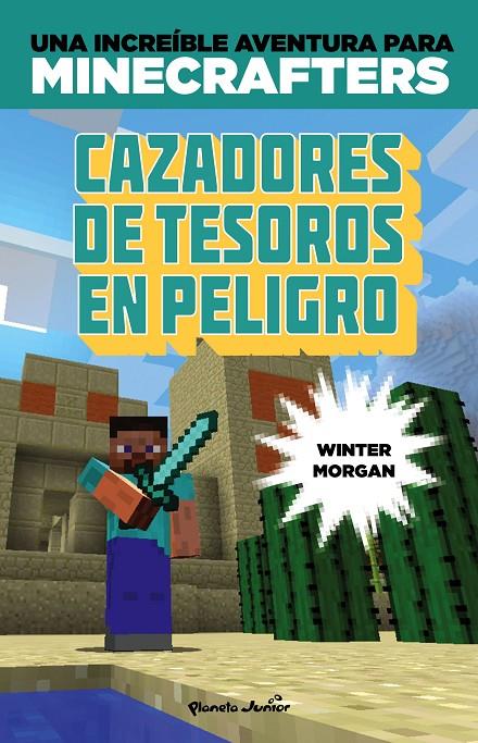 Minecraft. Cazadores de tesoros en peligro | 9788408152507 | Winter Morgan