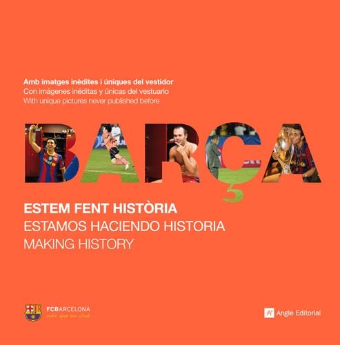 Barça. Estem fent història | 9788415002406 | Llimós Cobos, Raül