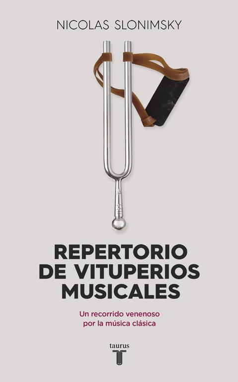 Repertorio de vituperios musical | 9788430617708 | Nicolas Slonimsky