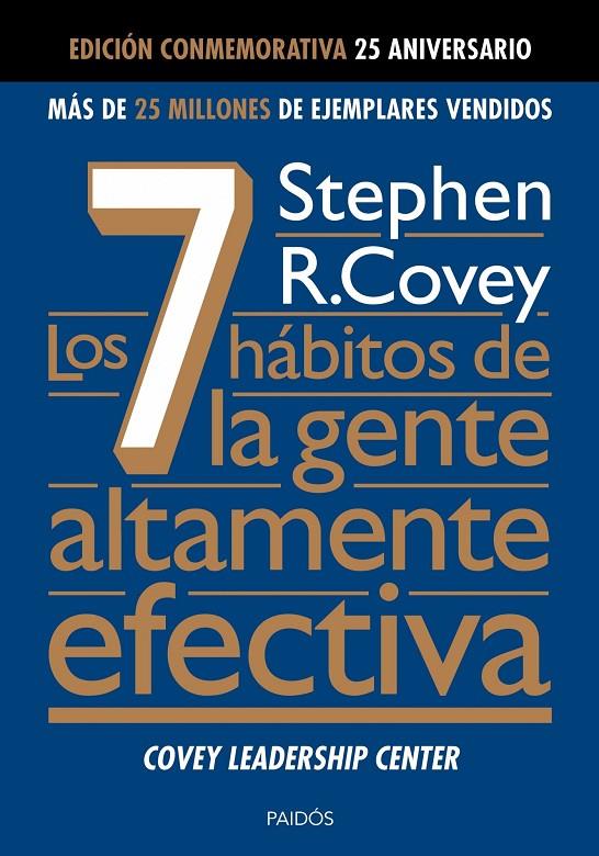 Los 7 hábitos de la gente altamente efectiva | 9788449329982 | Stephen R. Covey