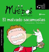 El malvado sacamuelas | 9788421697658 | Fernando Lalana - Violeta Monreal