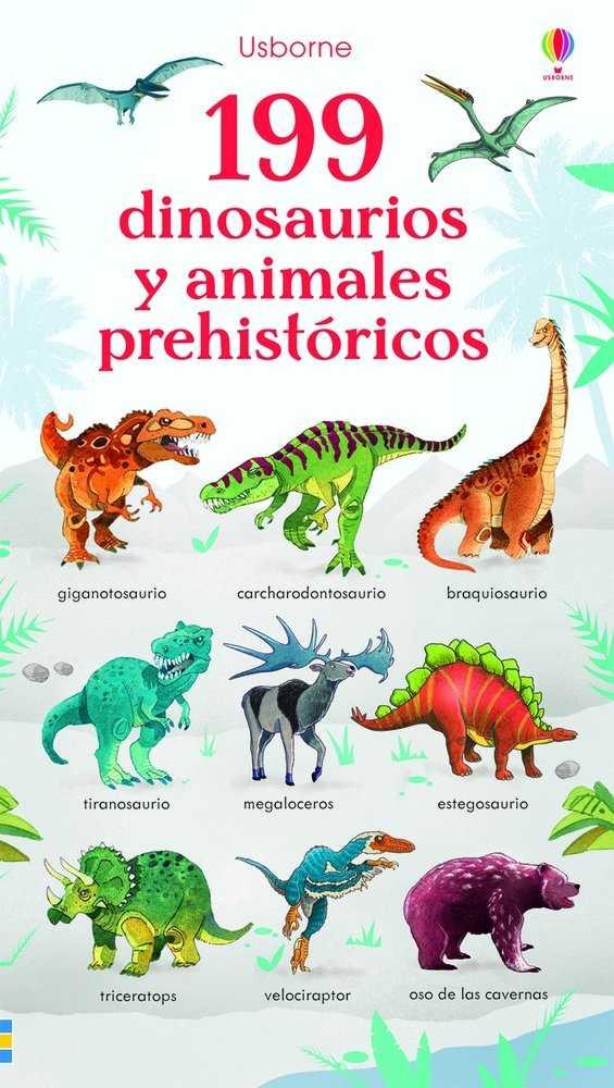 199 dinosaurios y animales prehistóricos | 9781474944076 | Watson, Hannah / Watson, Hannah