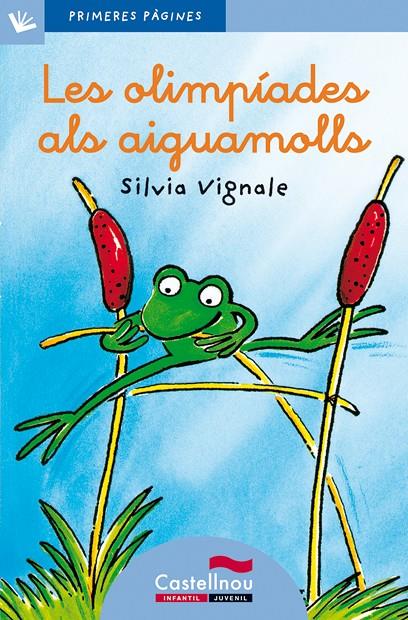 Les Olimpíades als aiguamolls | 9788489625068 | Silvia Vignale