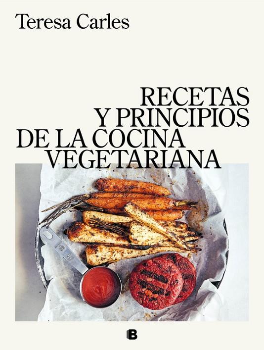 Recetas y principios de la cocina vegetariana | 9788466663571 | Teresa Carles