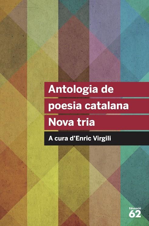 Antologia de poesia catalana. Nova tria | 9788415954569 | AA. VV.