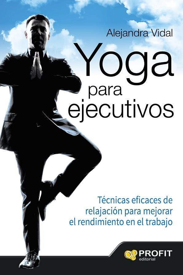 Yoga para ejecutivos | 9788416115839 | Alejandra Vidal