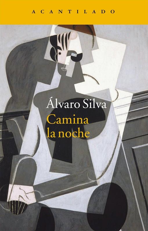 Camina la noche | 9788416011483 | Alvaro Silva