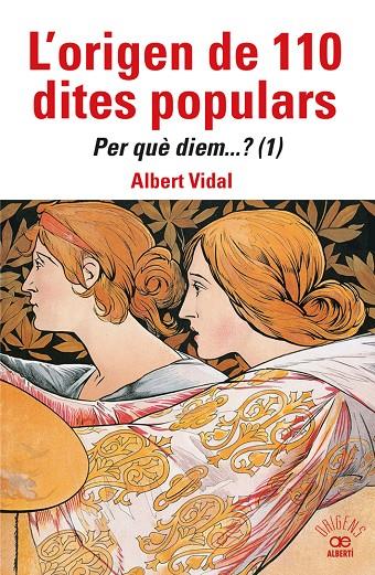 L'origen de 110 dites populars | 9788472461871 | Vidal, Albert