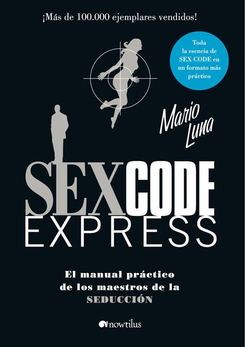 Sex Code Express | 9788497635189 | Mario Luna