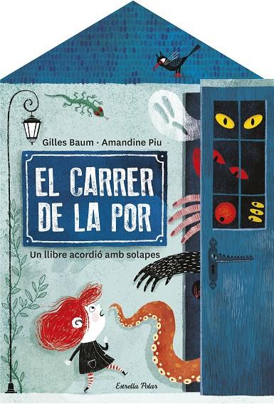 El carrer de la por | 9788413892474 | Baum, Gilles/Piu, Amandine