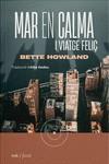 Mar en calma i viatge feliç - CAT | 9788419059253 | Bette Howland