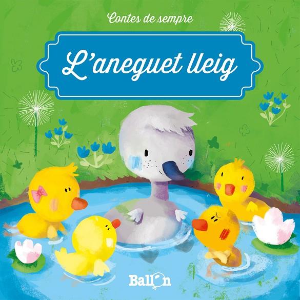 L'aneguet lleig | 9789463071369 | Ballon