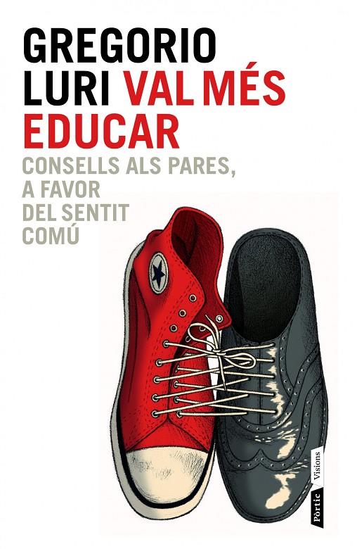 Val més educar | 9788498092837 | Gregorio Luri