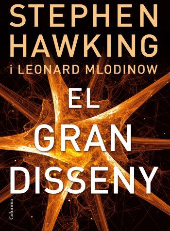 El gran disseny | 9788466413381 | Stephen Hawking - Leonard Mlodinow