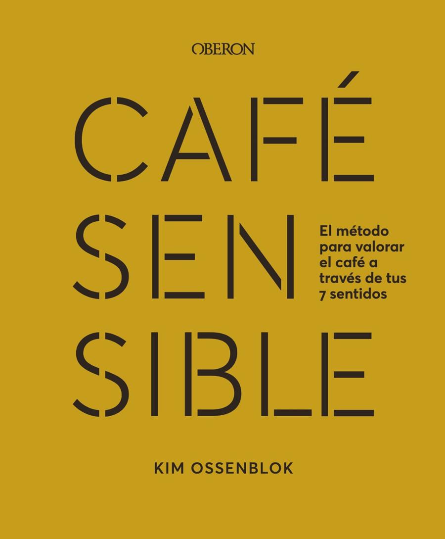 Café sensible | 9788441549272 | Ossenblok, Kim