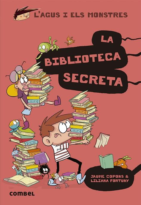 La biblioteca secreta | 9788491015413 | Copons, Jaume ; Fortuny, Liliana