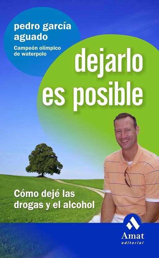 Dejarlo es posible | 9788497353496 | Pedro Garcia Aguado