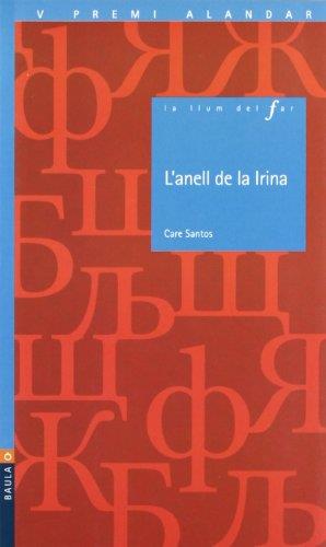 L'anell de la Irina | 9788447916054 | Care Santos