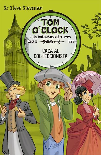 Tom O'Clock 6. Caça al col·leccionista | 9788424662486 | Stevenson, Sir Steve