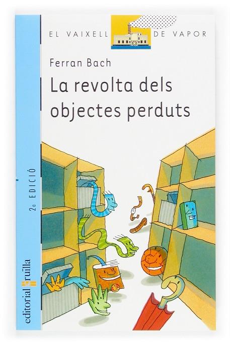 La revolta dels objectes perduts | 9788466106511 | Ferran Bach