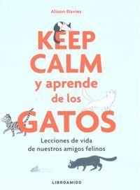 KEEP CALM y aprende de los gatos | 9788499175522 | Alison Davies