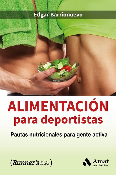 Alimentación para deportistas | 9788497358903 | Edgar Barrionuevo