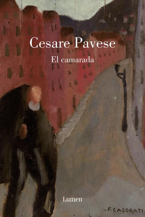 Camarada, El | 9788426416742 | Cesare Pavese