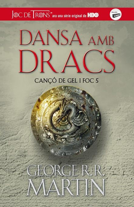 Dansa amb Dracs - Cançó de gel i foc 5 | 9788420409849 | George R.R. Martin