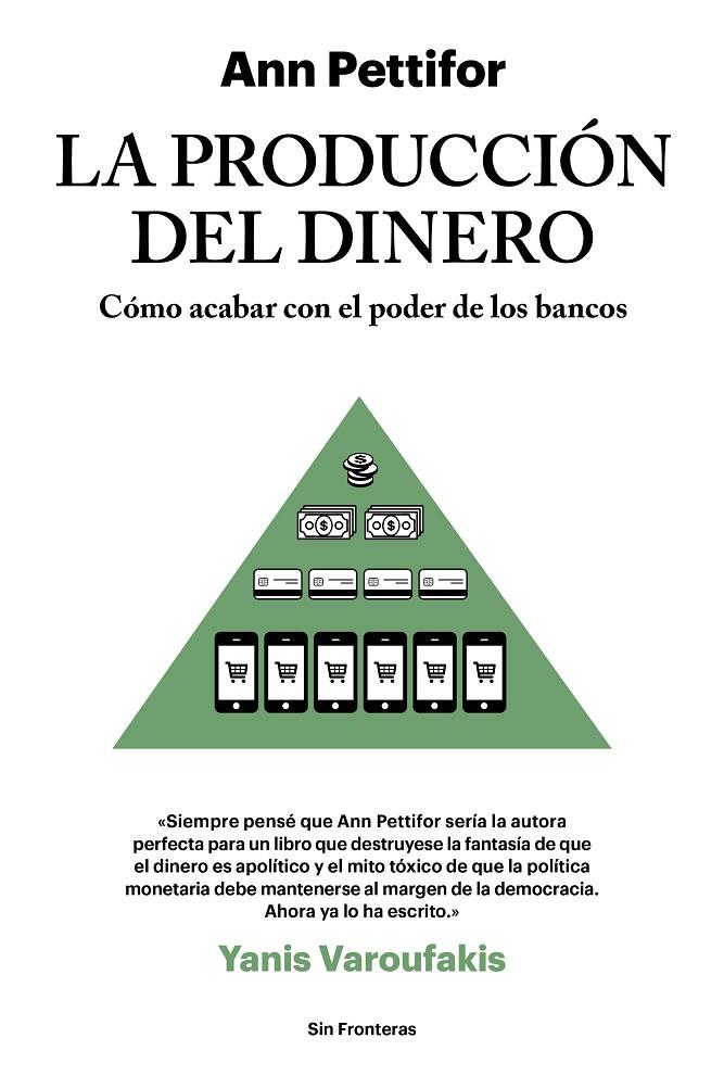 La producción del dinero | 9788415070788 | Ann Pettifor