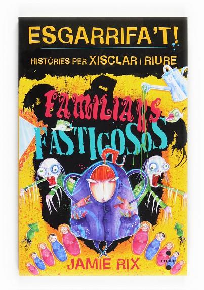 Familiars fastigosos | 9788466123686 | Jamie Rix