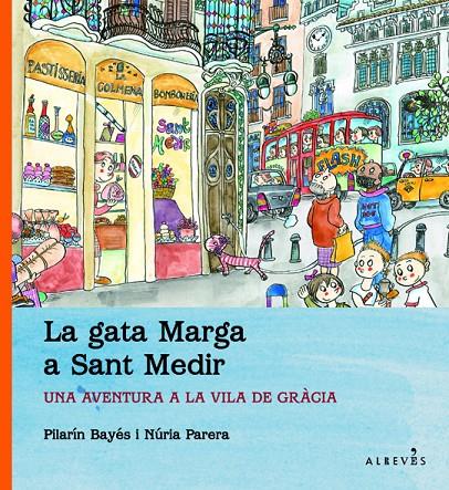 La gata Marga a Sant Medir | 9788415098119 | Pilarín Bayés - Núria Parera