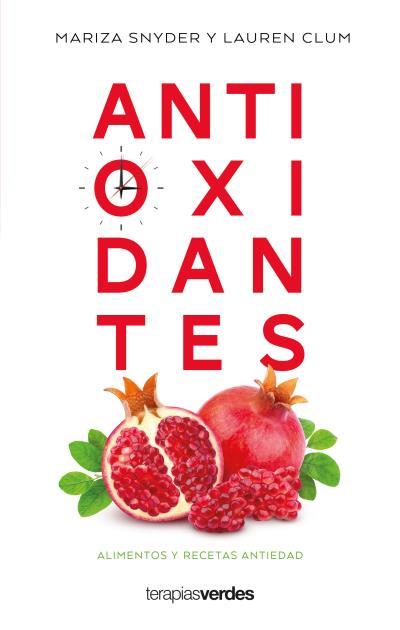 Antioxidantes | 9788416972814 | Snyder, Mariza ; Clum, Lauren