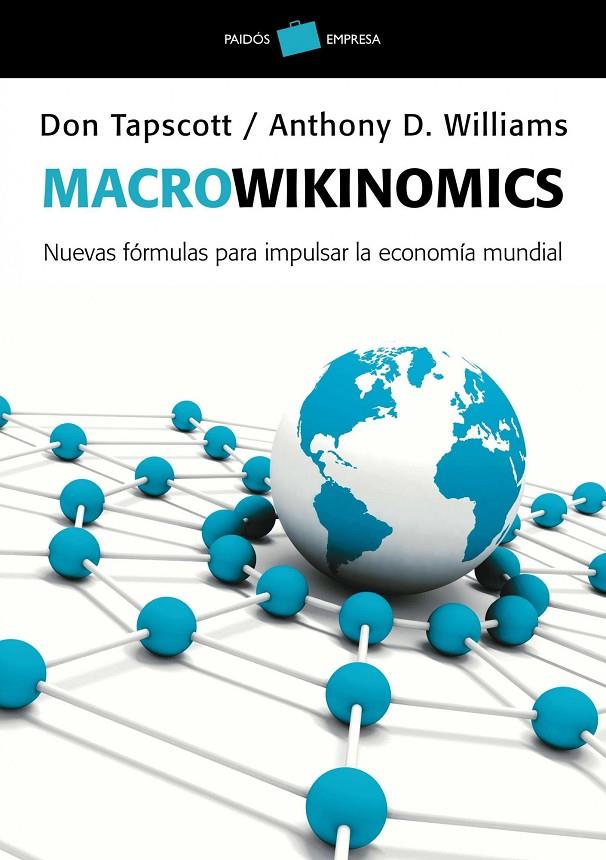 Macrowikinomics | 9788449325649 | Don Tapscott / Anthony D. Williams