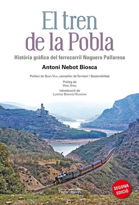 El tren de la Pobla | 9788499755472 | Antoni Nebot Biosca