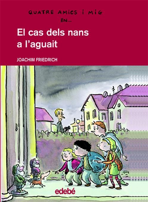 El cas dels nans a l'aguait | 9788423671816 | Joachim Friedrich