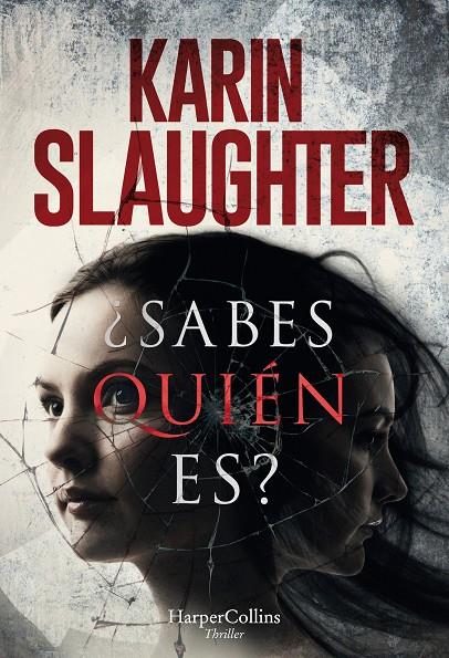 ¿Sabes quién es? | 9788491393207 | Slaughter, Karin