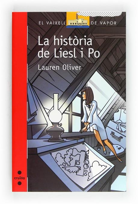 La història de Liesl i Po | 9788466130202 | Lauren Oliver