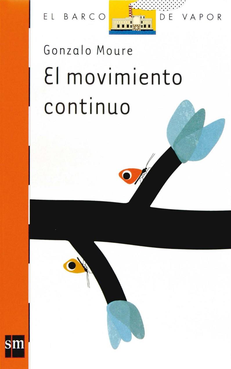 Movimiento continuo, El | 9788467517217 | Gonzalo Moure