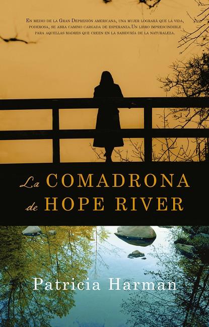 La comadrona de Hope River | 9788499705941 | Patricia Harman