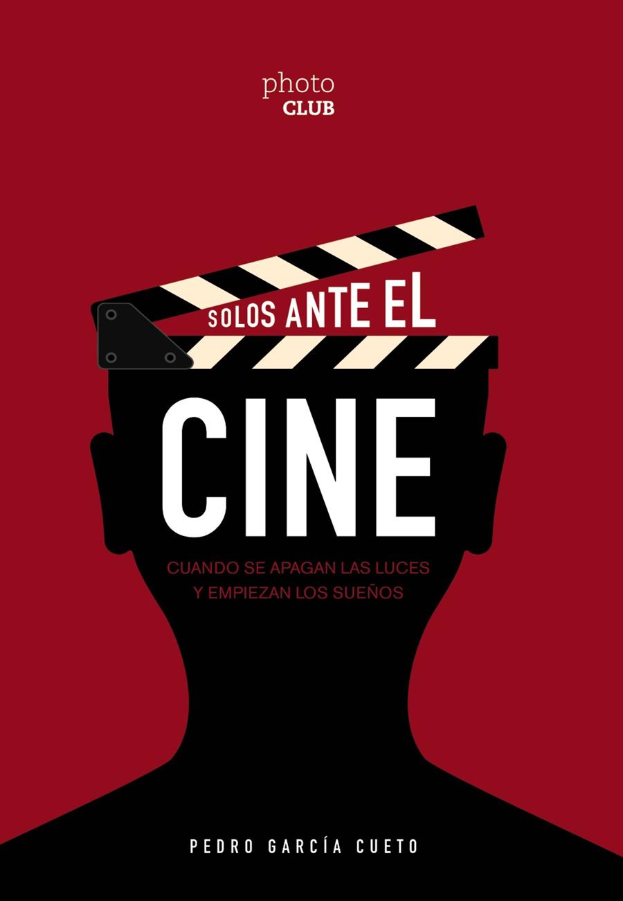 Solos ante el cine | 9788441542242 | García Cueto, Pedro