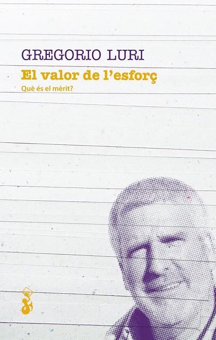 El valor de l'esforç | 9788415549659 | Gregorio Luri