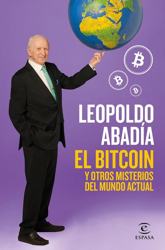 El bitcoin y otros misterios del mundo actual | 9788467052602 | Abadía, Leopoldo