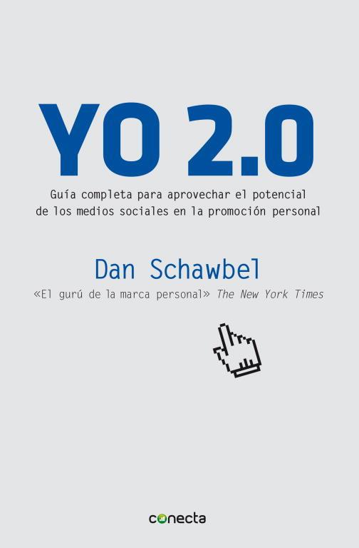 Yo 2.0 | 9788493869342 | Dan Schawbel