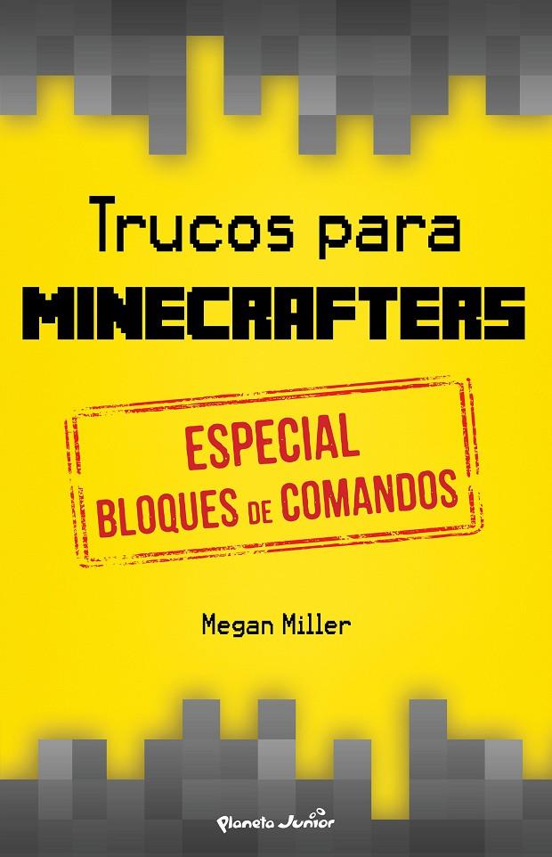 Trucos para minecrafters. Espcial bloques... | 9788408152514 | Megan Miller